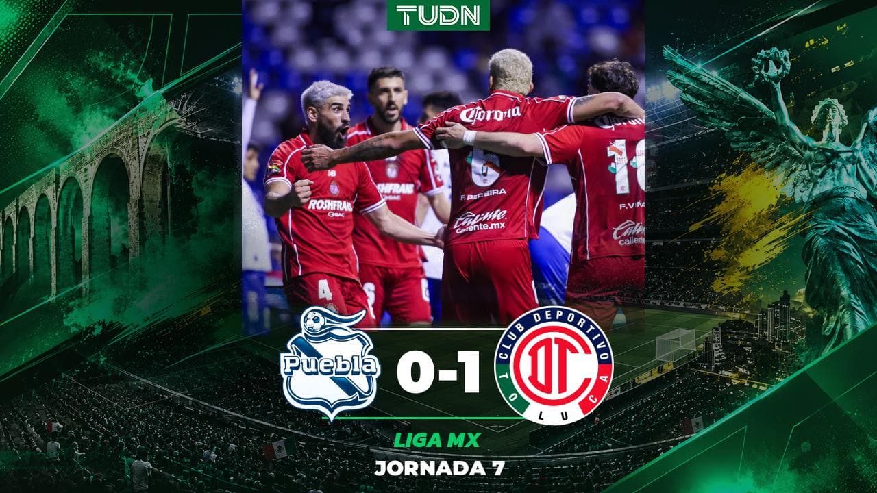 Toluca derrota Puebla en partido pendiente de la Jornada 7 del Apertura 2026