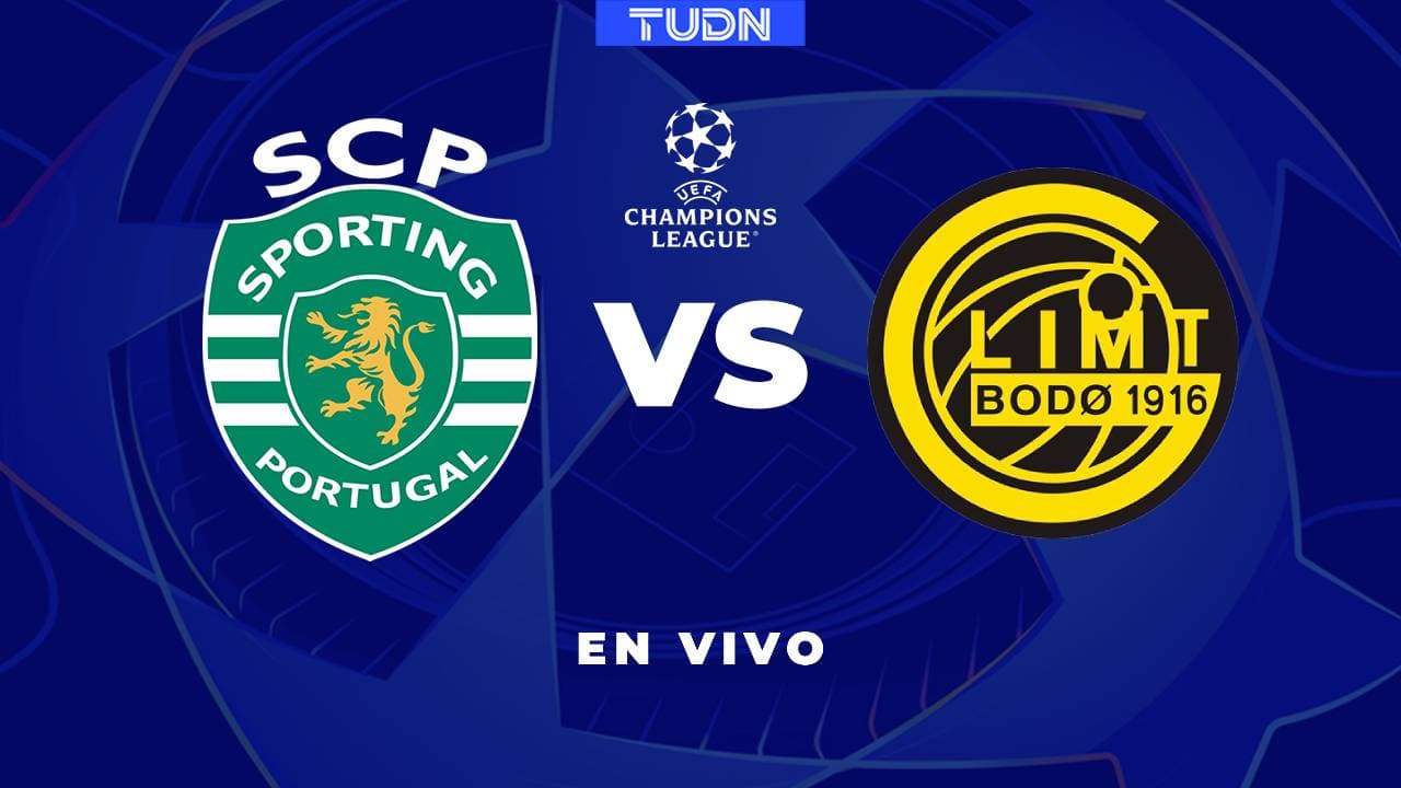 EN VIVO | Sporting Lisboa vs Bodo/Glimt - Champions League