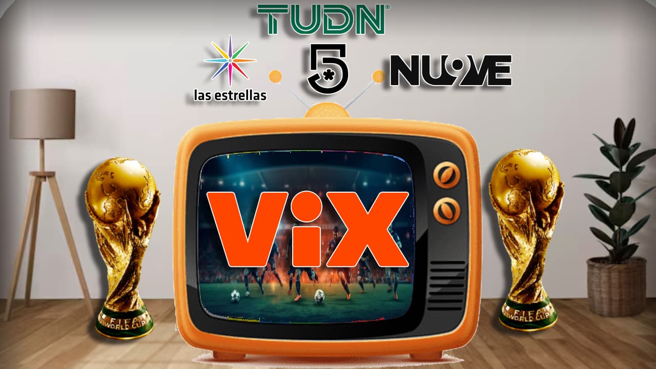 Calendario de partidos que van por TV abierta y en ViX del Mundial 2026