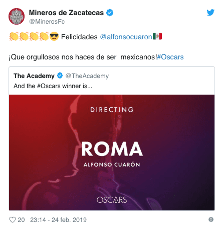 Clubes de la Liga MX, la Selección Mexicana, la Liga Mexicana de Béisbol y hasta el club Roma de Italia enviaron sus felicitaciones al filme Roma y a Alfonso Cuarón por su éxito en los Premios Oscar en 2019.