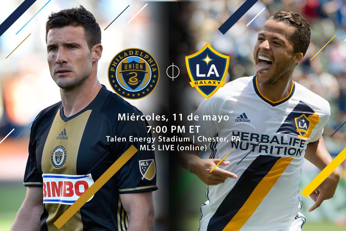 Philadelphia Union vs LA Galaxy, 11 de mayo