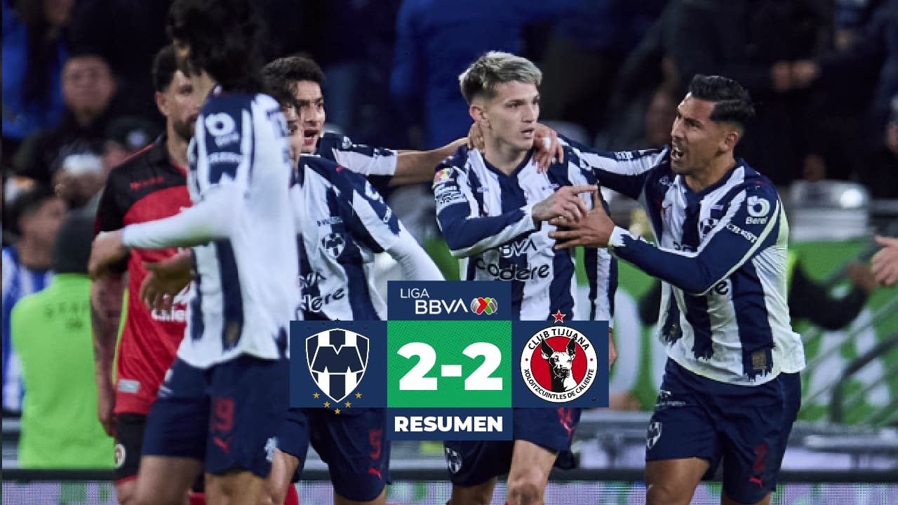 Monterrey vs. Tijuana EN VIVO: Goles, resumen, resultado del partido del Clausura 2026 Liga MX