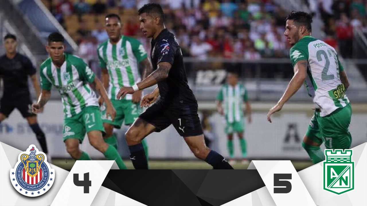 Chivas cerró su preparación en Estados Unidos con derrota ante Atlético Nacional