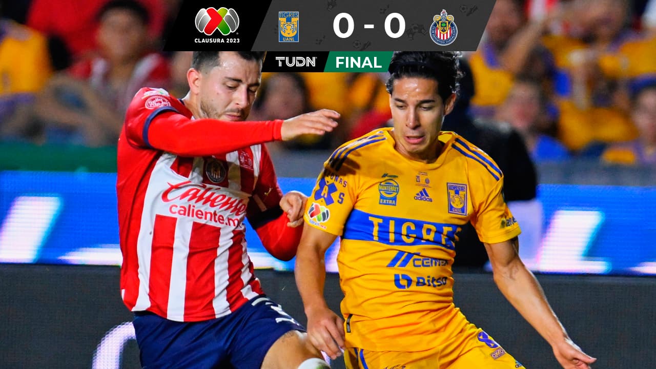 Tigres vs. Chivas Final de Ida de la Liga MX: Resultado, jugadas y resumen