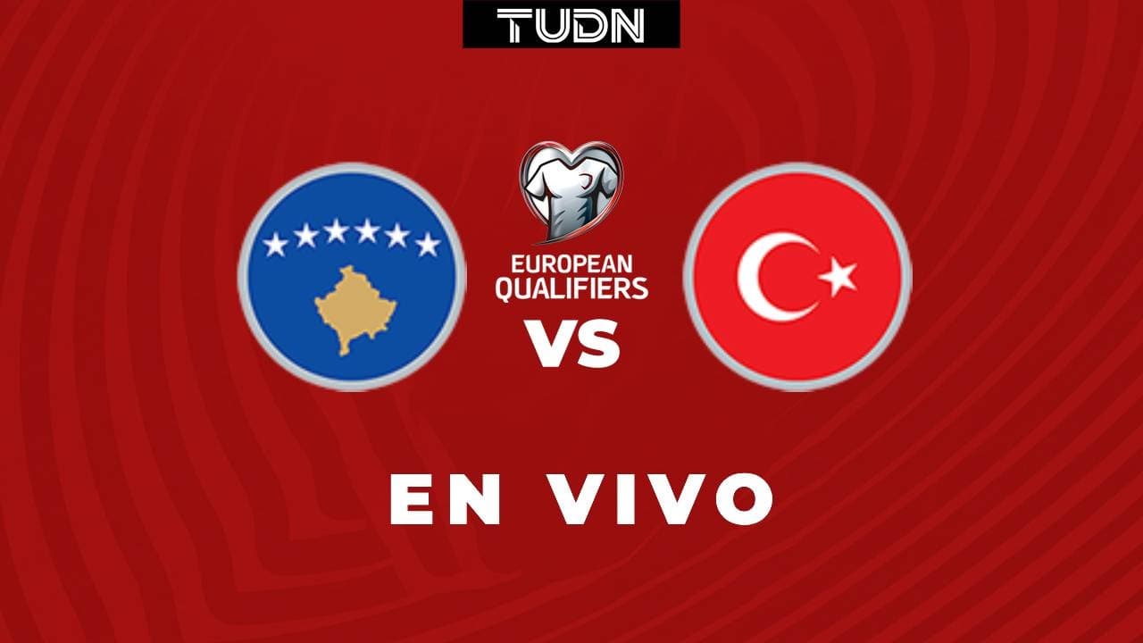 Kosovo vs. Turquía EN VIVO: Sigue el partido de Repechaje que da boleto al Mundial 2026