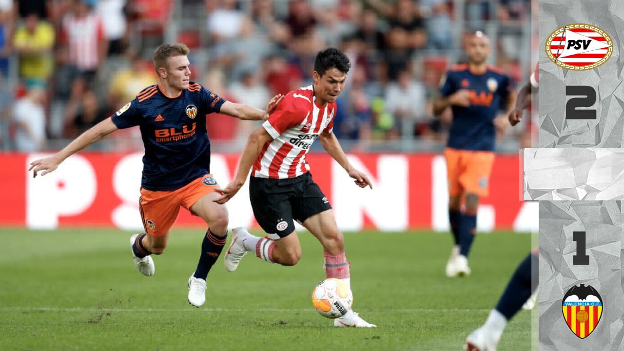 ¡Volvió el 'Chucky'! Lozano tuvo 21 minutos de fútbol en la victoria del PSV ante el Valencia