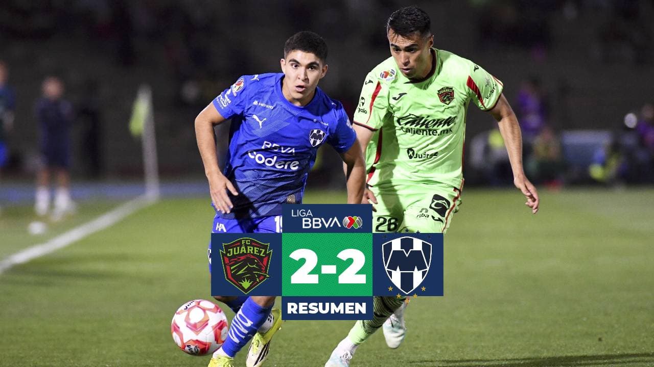 Juárez y Monterrey empatan en la Jornada 11 del Clausura 2026 de la Liga MX