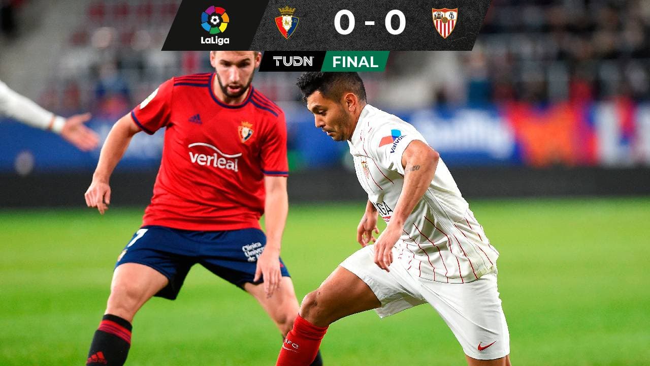 'Tecatito' Corona destaca con Sevilla aunque dejan ir el triunfo vs Osasuna