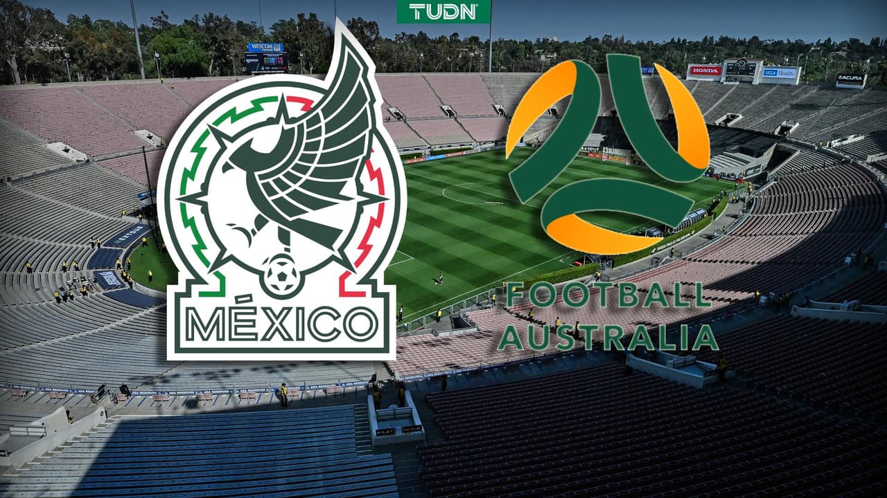 México vs. Australia ¡EN VIVO! Resumen, goles y resultado del partido amistoso previo al Mundial