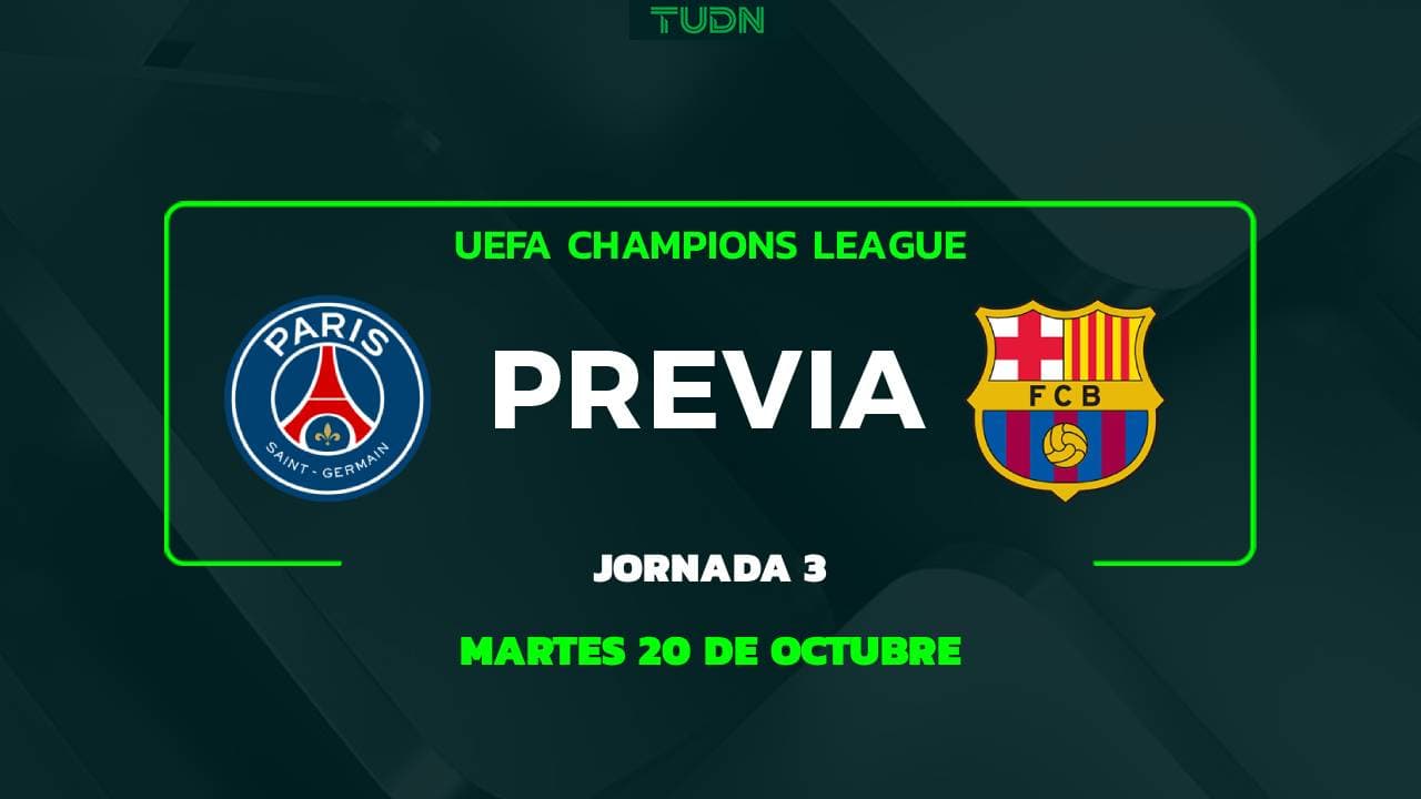 PSG vs. Barcelona: A qué hora y dónde ver el partido de la UEFA Champions League 2026-2027