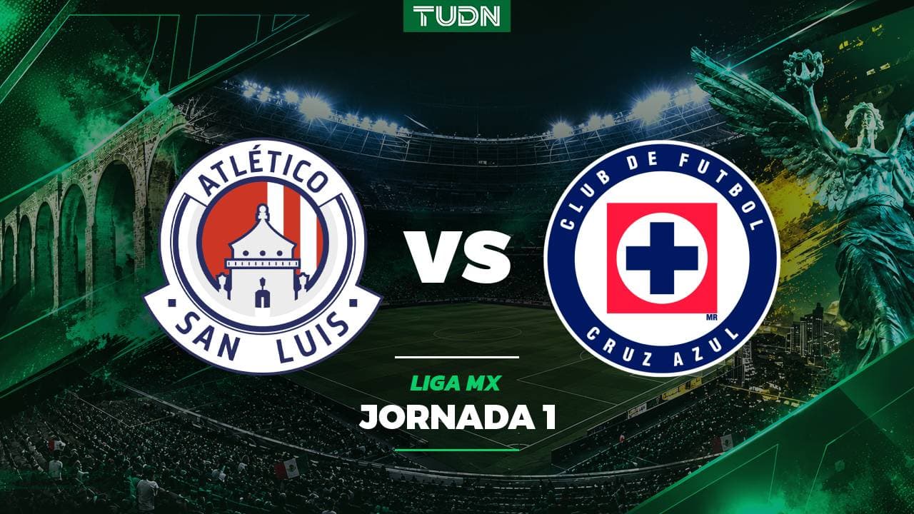 Atlético de San Luis vs. Cruz Azul: A qué hora y dónde ver el partido de la Jornada 1 de la Liga MX Apertura 2026