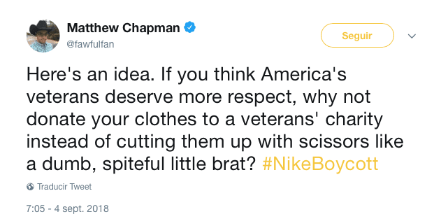 "Les tengo una idea. Si crees que los veteranos de guerra merecen más respeto, ¿por qué no donas tu ropa a una fundación de veteranos en vez de cortarlas como un mocoso tonto y rencoroso?