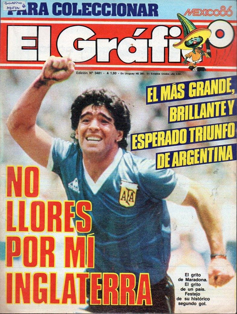 La portada luego del histórico triunfo de Argentina ante Inglaterra en el Mundial de México 86, con la 'mano de Dios' y el que fue considerado el mejor gol en la historia de los mundiales.