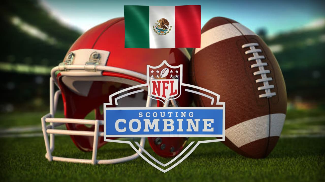 ¡México presente en el Scouting Combine de la NFL!