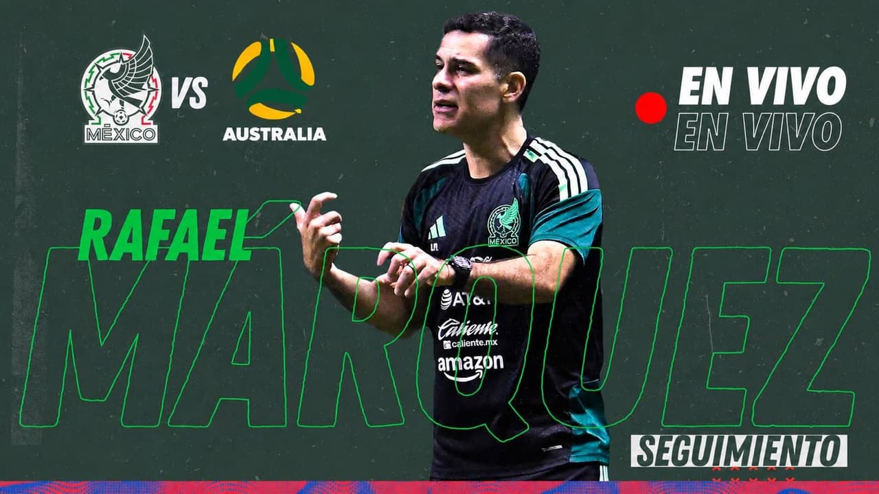 ¡EN VIVO! Sigue la Rafa Cam en el México vs. Australia rumbo al Mundial 2026