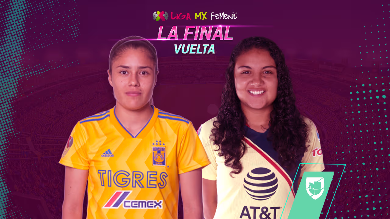 ¡Campeonas a la vista! Tigres y América quieren el título de la Liga MX ...