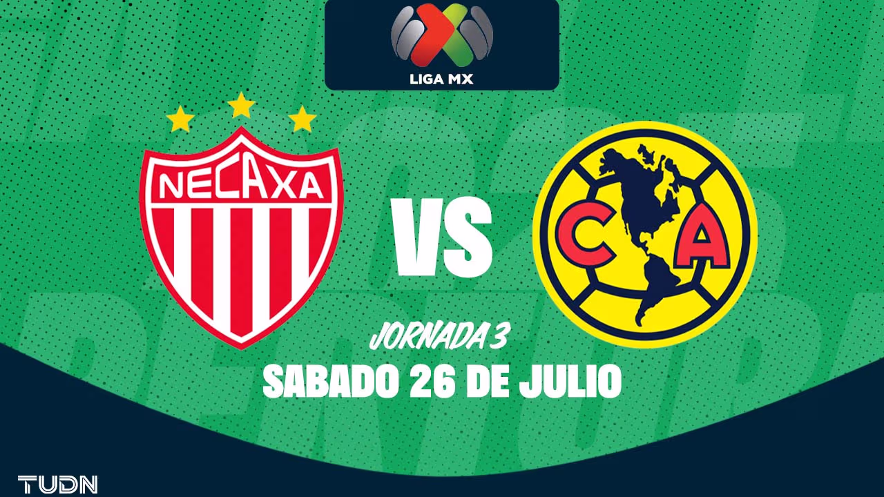 Así puedes ver el Necaxa vs. América de la Jornada 3 de la Liga MX ...