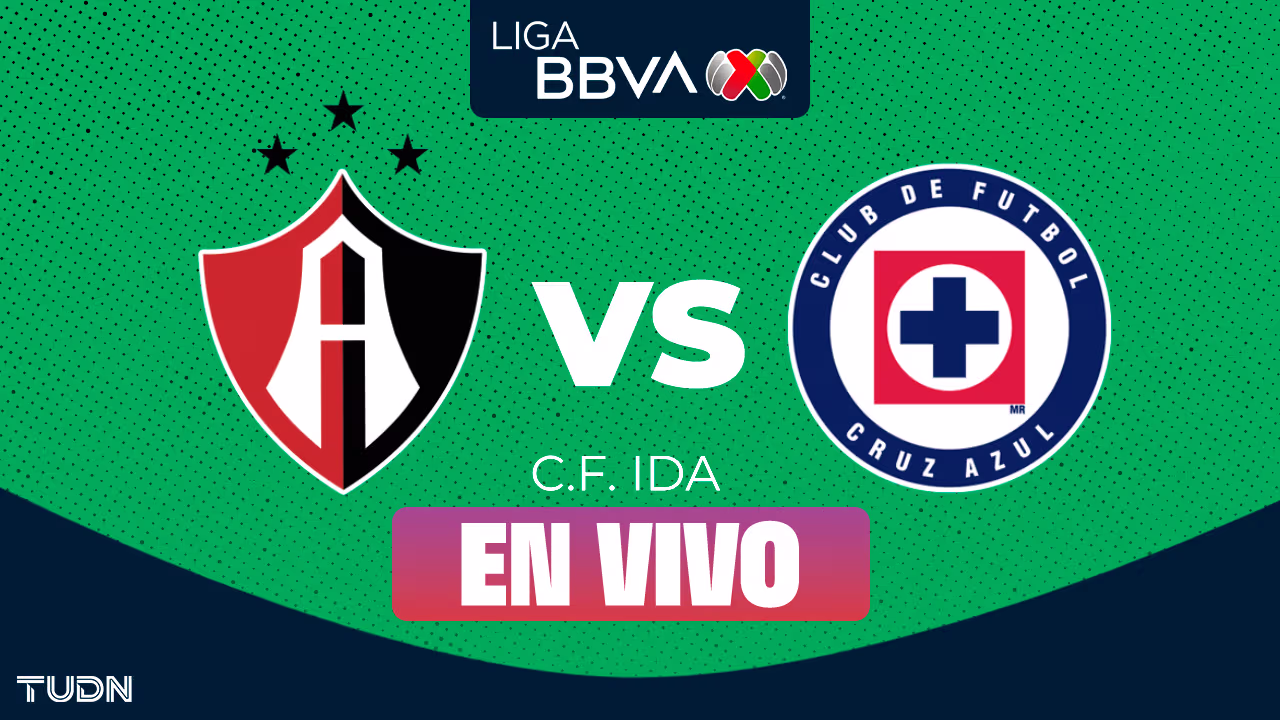 Atlas vs. Cruz Azul EN VIVO Cuartos de Final Ida Liga MX: minuto a ...