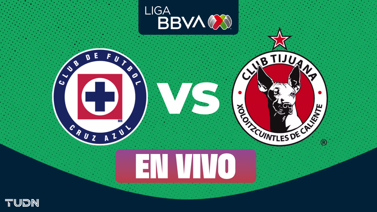 Cruz Azul vs. Tijuana EN VIVO por Clausura 2026 de Liga MX: minuto a ...