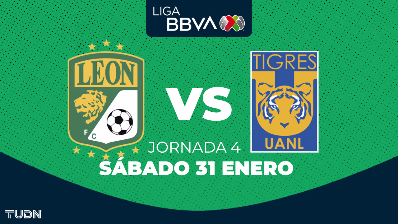 León vs. Tigres: horario y dónde ver el partido de la Jornada 4 de la ...
