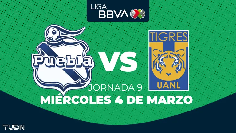 Puebla vs. Tigres: schedule and where to watch the match on Matchday 9 of the Liga MX Clausura 2026 | TUDN Liga MX