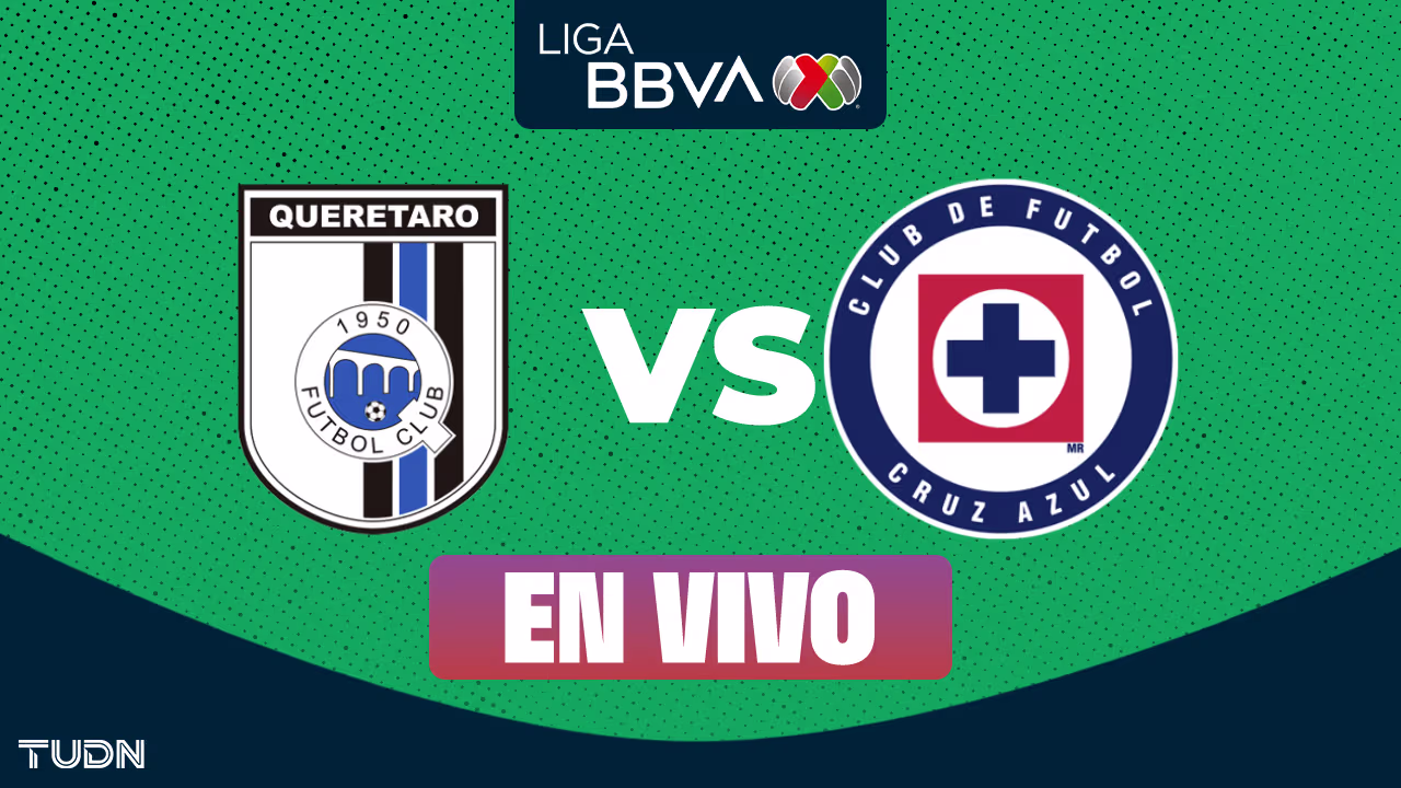 Querétaro vs. Cruz Azul EN VIVO por Clausura 2026 de Jornada 16: minuto ...