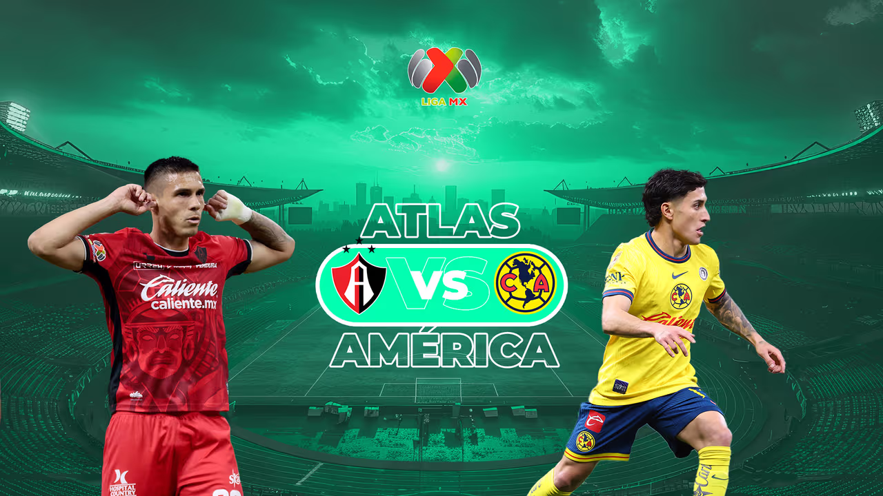 Atlas vs. América: Horario y dónde ver EN VIVO el partido de la Liga MX ...