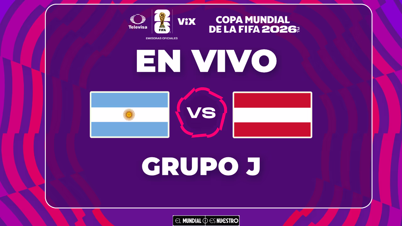 Argentina vs. Austria partido EN VIVO hoy por el Mundial 2026: Agenda de partidos hoy